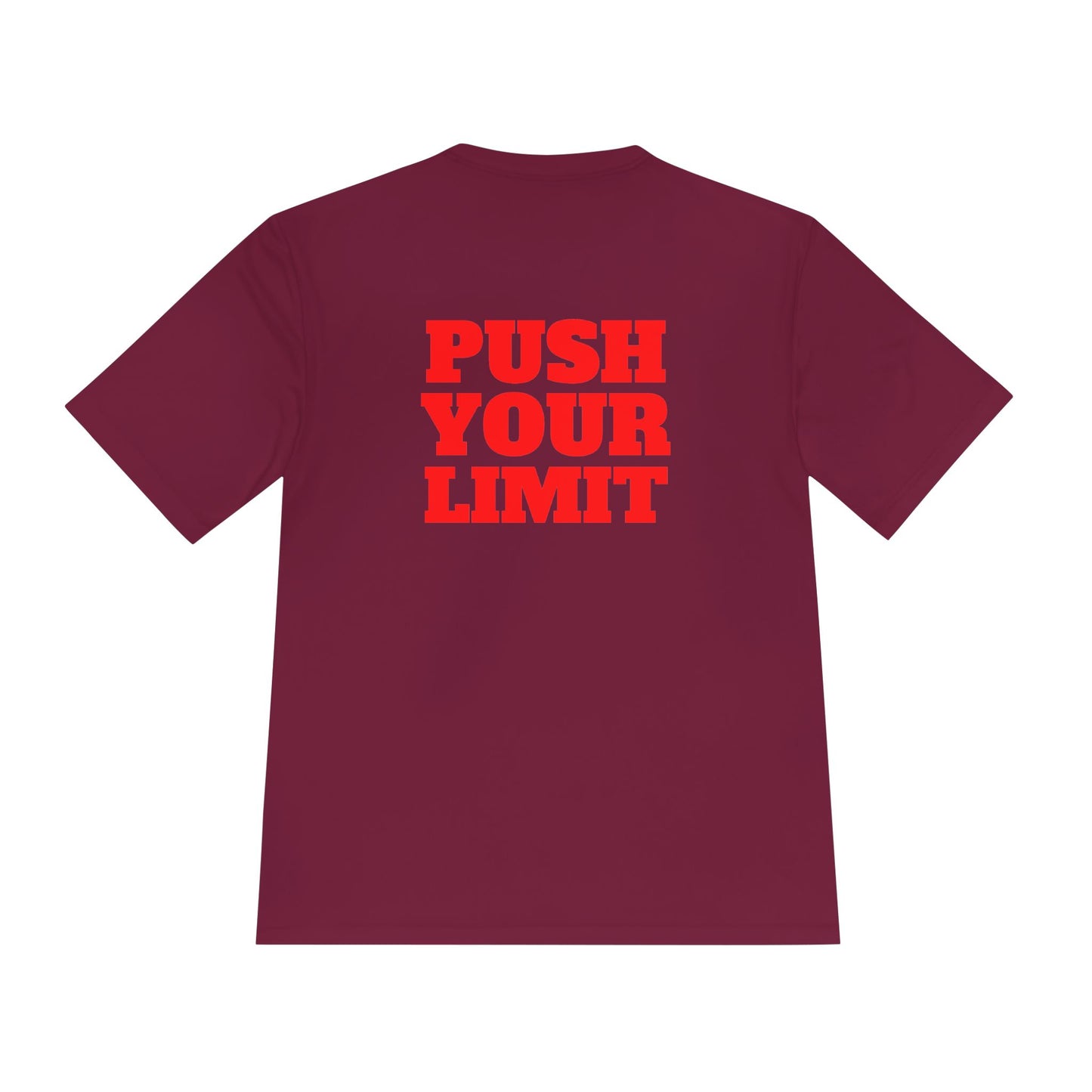 Unisex Moisture Wicking Tee - PUSH YOUR LIMIT