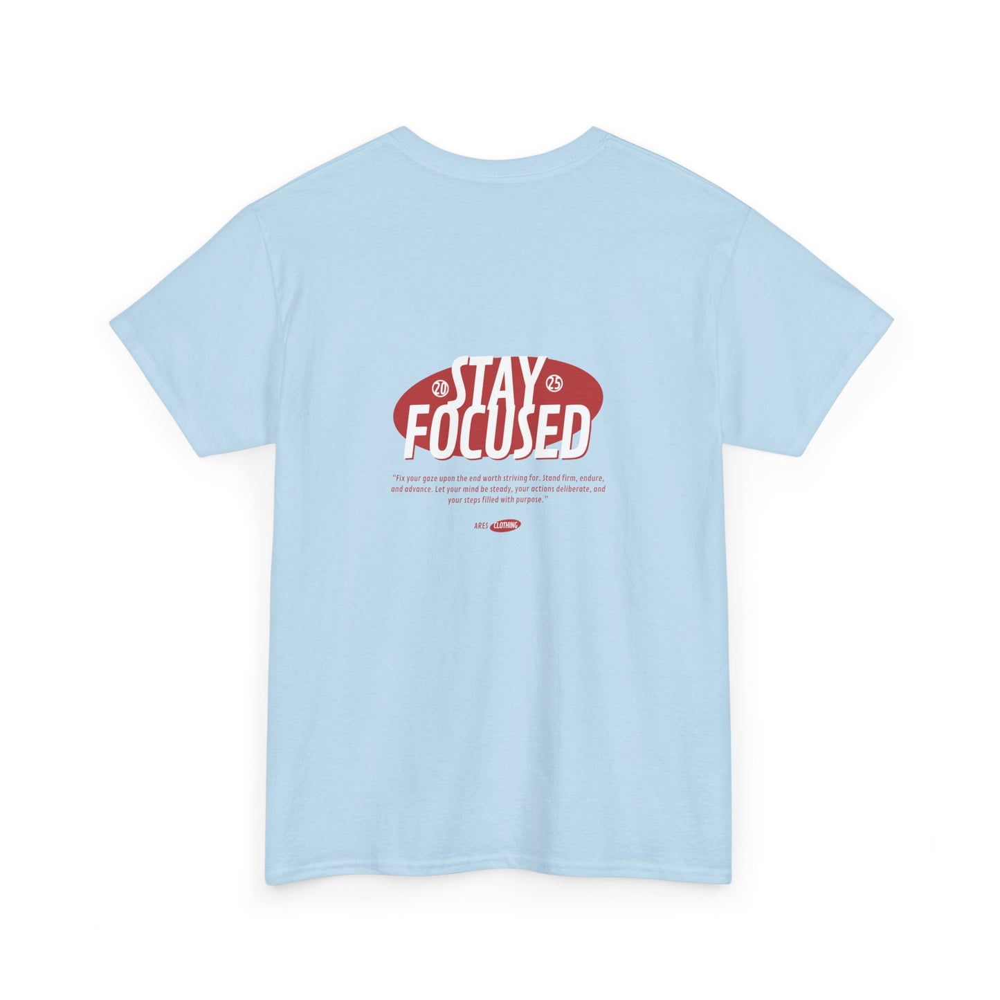 Unisex Heavy Cotton Tee - STAY FOCUSED