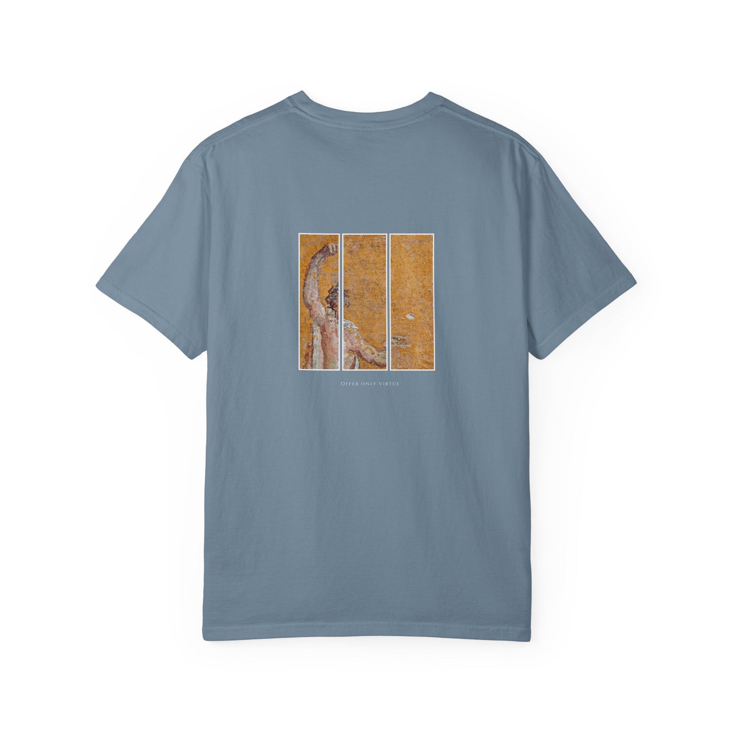 Garment-Dyed Unisex T-Shirt - Offer only virtue