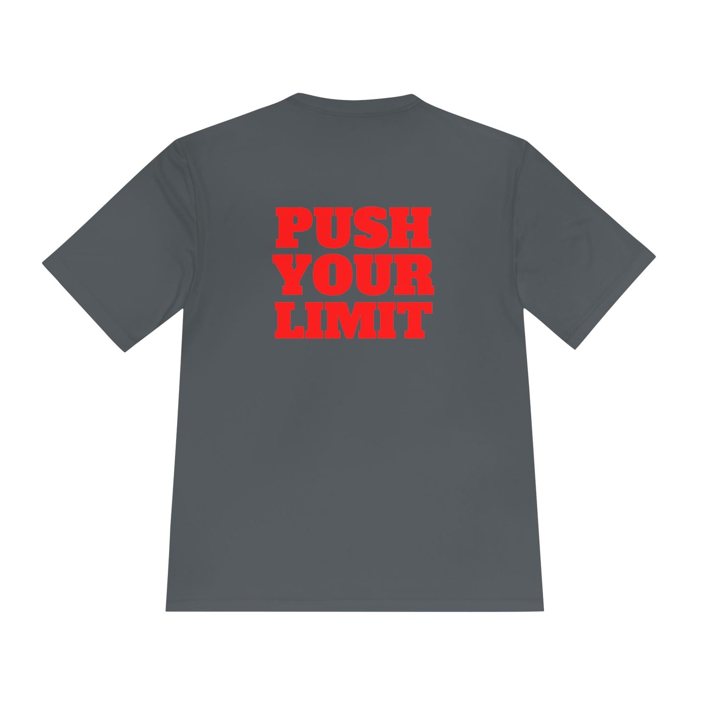 Unisex Moisture Wicking Tee - PUSH YOUR LIMIT