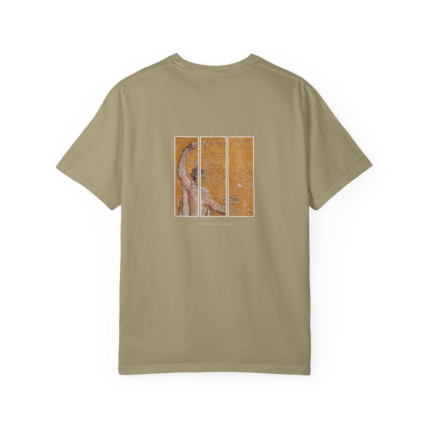 Garment-Dyed Unisex T-Shirt - Offer only virtue