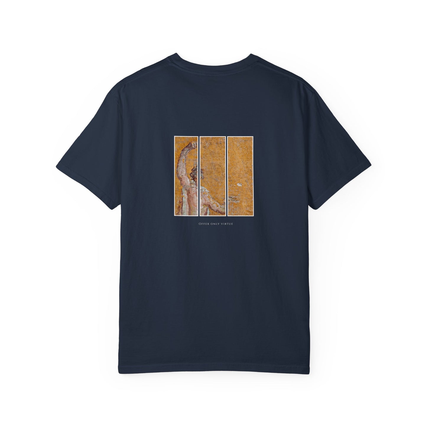 Garment-Dyed Unisex T-Shirt - Offer only virtue