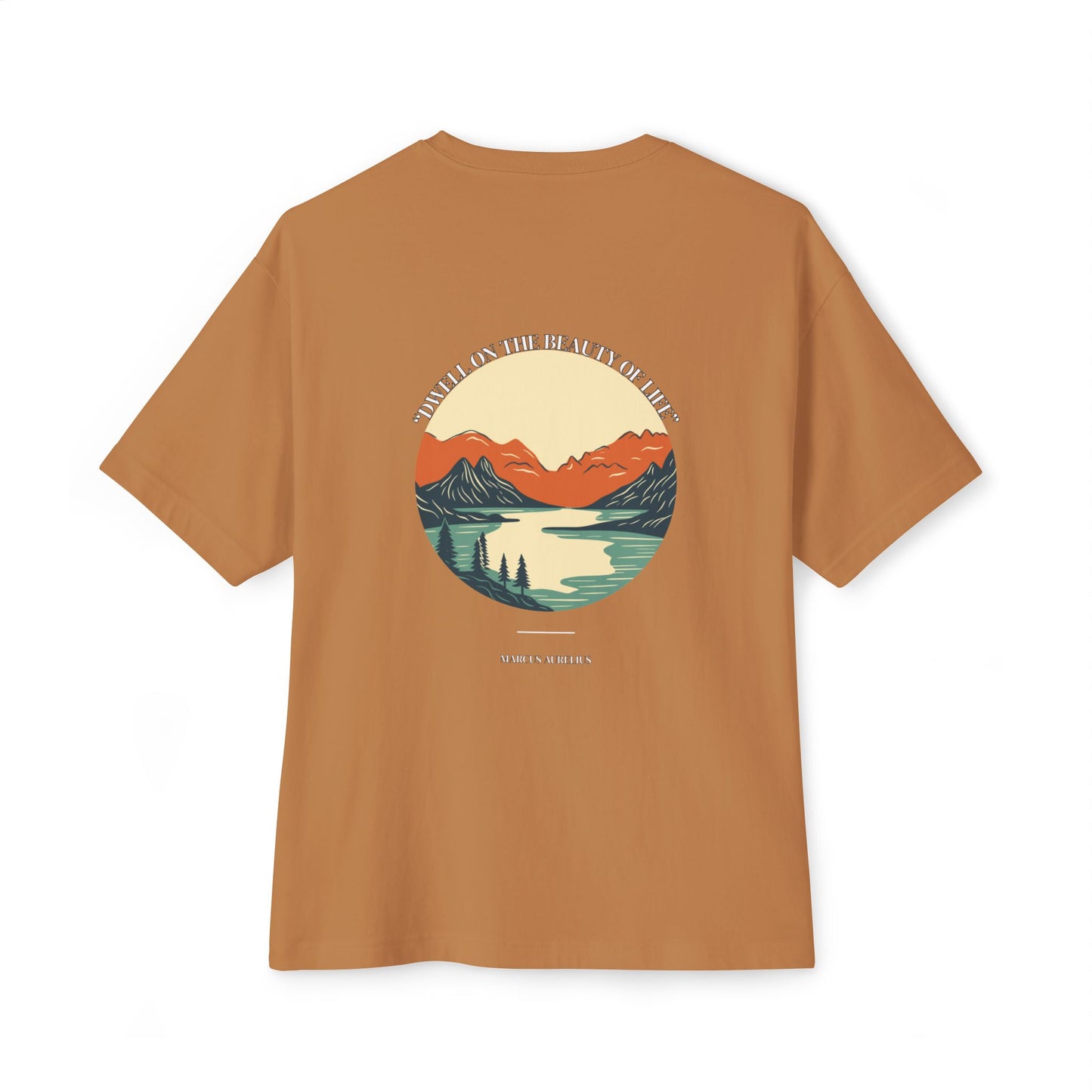 Unisex Oversized Boxy Tee - "Dwell on the beauity of life"